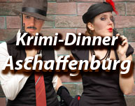 Krimi-Dinner in Aschaffenburg