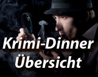 Krimidinner, Dinnerkrimi, Criminal Dinner