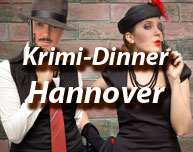 Krimi-Dinner in Hannover