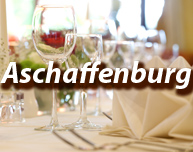 Dinner in Aschaffenburg