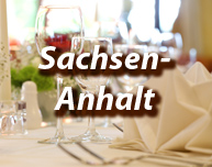 Dinner in Sachsen-Anhalt