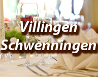 Dinner in Villingen-Schwenningen